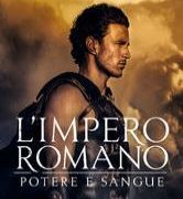 L’Impero Romano: Potere e Sangue