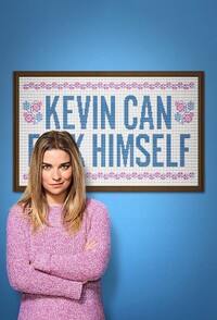 Kevin Can F**k Himself