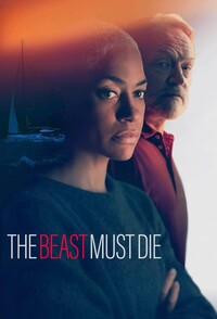 The Beast Must Die