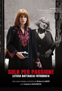 Solo per passione – Letizia Battaglia fotografa