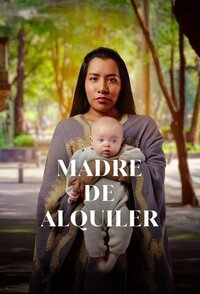 Madre de alquiler – The Surrogacy