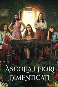 Ascolta i Fiori Dimenticati