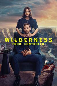 Wilderness: Fuori Controllo