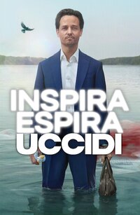 Inspira, espira, uccidi