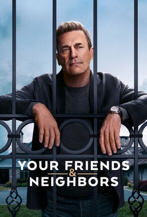 Your Friends & Neighbors