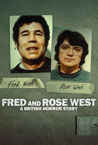 A British Horror Story꞉ la storia di Fred e Rose West